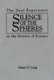 Silence of the Spheres - The Deaf Experience in the History of Science (Hardcover): Harry G. Lang
