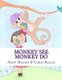 Monkey See Monkey Do (Paperback): Andy Mason