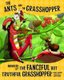 The Ants and the Grasshopper, Narrated by the Fanciful But Truthful Grasshopper (Hardcover): Nancy Loewen