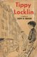 Tippy Locklin (Paperback): Joseph William Meagher