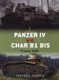 Panzer IV vs Char B1 bis - France 1940 (Paperback): Steven J. Zaloga