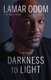 Darkness to Light - A Memoir (Paperback): Lamar Odom, Chris Palmer
