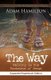 The Way, Expanded Paperback Edition (Paperback): Adam Hamilton