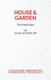 House and Garden (Paperback, New edition): Alan Ayckbourn