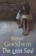 The Lost Soul - An abandoned child's struggle to find those she loves (Paperback): Rosie Goodwin