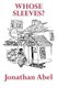Whose Sleeves? (Paperback): Jonathan Abel