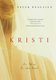 Kristi - So Thin Is the Veil (Paperback): Peter D Beaulieu
