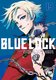 Blue Lock 19 (Paperback): Muneyuki Kaneshiro