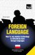 Foreign Language - How to Use Modern Technology to Effectively Learn Foreign Languages - Special Edition - Polish (Paperback):...