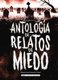 Antologia de relatos de miedo (Spanish, Paperback): Vv. AA.