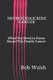 Neuroendocrine Cancer - What You Need to Know About This Deadly Cancer (Paperback): Bob Walsh