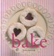 Bake (Hardcover): Tina Bester