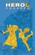 Hero Squared Omnibus (Paperback, Not for Online ed.): Keith Giffen, J. M. Dematteis