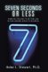 Seven Seconds or Less - From Gut Feeling to Bottom Line in Challenging Areas of Business (Hardcover): Helen L Stewart Ph D