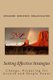 Setting Effective Strategies - Change, Preparing for Growth and People Power (Paperback): Jack Dermody, Kristine Quade Edd,...