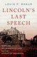 Lincoln's Last Speech - Wartime Reconstruction and the Crisis of Reunion (Paperback): Louis P. Masur