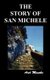 The Story of San Michele (Hardcover): Axel Munthe