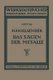 Das Sagen der Metalle - Konstruktion und Arbeitsbedingungen der Sageblatter Auswahl der Maschinen (German, Paperback, 1930...