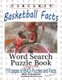 Circle It, Basketball Facts, Word Search, Puzzle Book (Large print, Paperback, Large type / large print edition): Lowry Global...