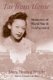 Far from Home - Memories of World War II and Afterward (Paperback): Mary Wright