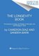 The Longevity Book - The Science of Aging, the Biology of Strength, and the Privilege of Time (Paperback): Cameron Diaz, Sandra...