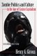 Zombie Politics and Culture in the Age of Casino Capitalism - Second Edition (Paperback, 2nd Revised edition): Henry A Giroux