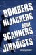 Bombers, Hijackers, Body Scanners, and Jihadists (Paperback): Billie H. Vincent