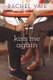 Kiss Me Again (Paperback): Rachel Vail