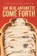 The Real Antonette Come Forth Vol. 1-3 (Paperback): Antonette Smith