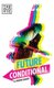 Future Conditional (Paperback): Tamsin Oglesby