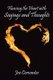 Flaming the Heart with Sayings and Thoughts (Paperback): Joe Cervantes