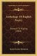 Anthology Of English Poetry - Beowulf To Kipling (1903) (Paperback): Robert Naylor Whiteford