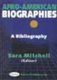 Afro-American Biographies - A Bibliography (Hardcover): Sara Mitchel