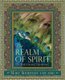 The Realm of Spirit - The Connected Be-ing (Paperback): Mary Shurtleff