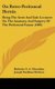 On Retro-Peritoneal Hernia - Being the Arris and Gale Lectures on the Anatomy and Surgery of the Peritoneal Fossae (1906)...