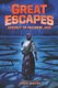 Great Escapes #2 - Journey to Freedom, 1838 (Hardcover): Sherri Winston, James Bernardin