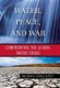 Water, Peace, and War - Confronting the Global Water Crisis (Hardcover, New): Brahma Chellaney