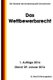 Das Wettbewerbsrecht, 1. Auflage 2016 (German, Paperback): G. Recht