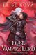 A Duel with the Vampire Lord 3 Married to Magic (Hardcover): Elise Kova