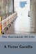 The Sacrament Of Life (Paperback): A. Victor Garaffa