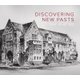 Discovering New Pasts - The OI at 100 (Hardcover): T.P.J. van den Hout