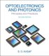Optoelectronics & Photonics - Principles & Practices (Hardcover, 2nd edition): Safa Kasap