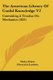 The American Library Of Useful Knowledge V2 - Containing A Treatise On Mechanics (1831) (Paperback): Henry Kater, Dionysius...