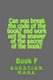 Can You Break the Code of the Book? and Work Out the Answer of the Secret of the - Book? Book F (Paperback): Question Mark