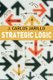 Strategic Logic (Hardcover, 2003 ed.): J Jarillo
