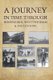 A Journey In Time Through Goosnargh, Whittingham & Inglewhite (Paperback): Janet Rigby