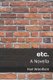 Etc. - A Novella (Paperback): Hue Woodson