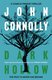 Dark Hollow - Private Investigator Charlie Parker hunts evil in the second novel in the globally bestselling series...