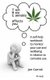 Test How Cannabis affects you (THC-ay) - A self-help workbook to inform, question and monitor your cannabis use (Paperback):...