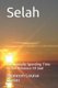Selah - Intentionally Spending Time in the Presence of God (Paperback): Shannon Louise Carter